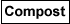 compost